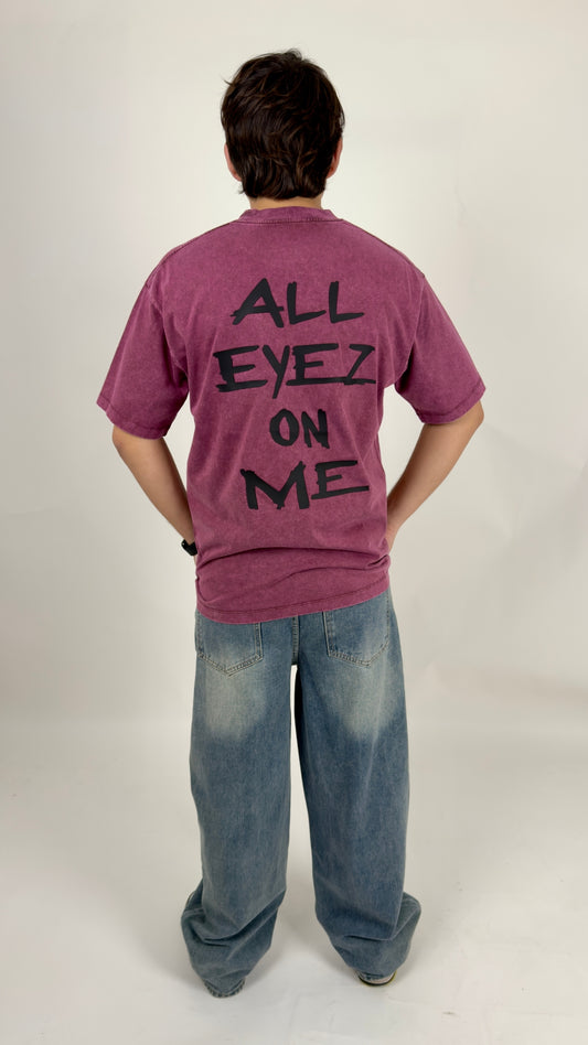 Playera ALL EYEZ ON ME